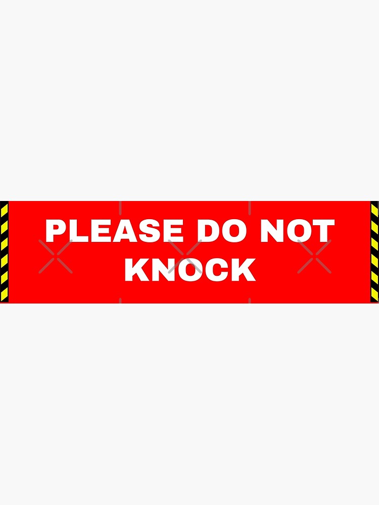 90 Printable Do Not Knock Sign 69